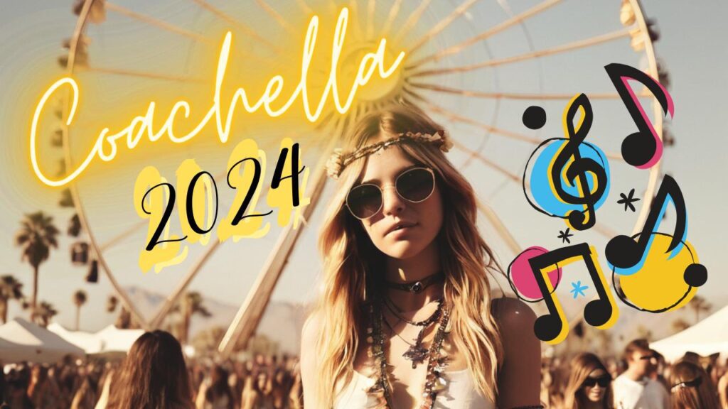 Coachella 2024: Igniting Sunshine, Electrifying Music, and Unforgettable Memories in the Indio Desert